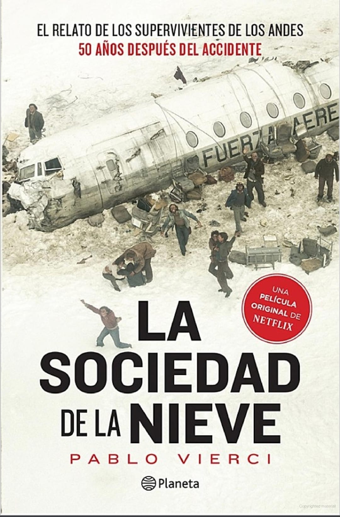 La sociedad de la nieve